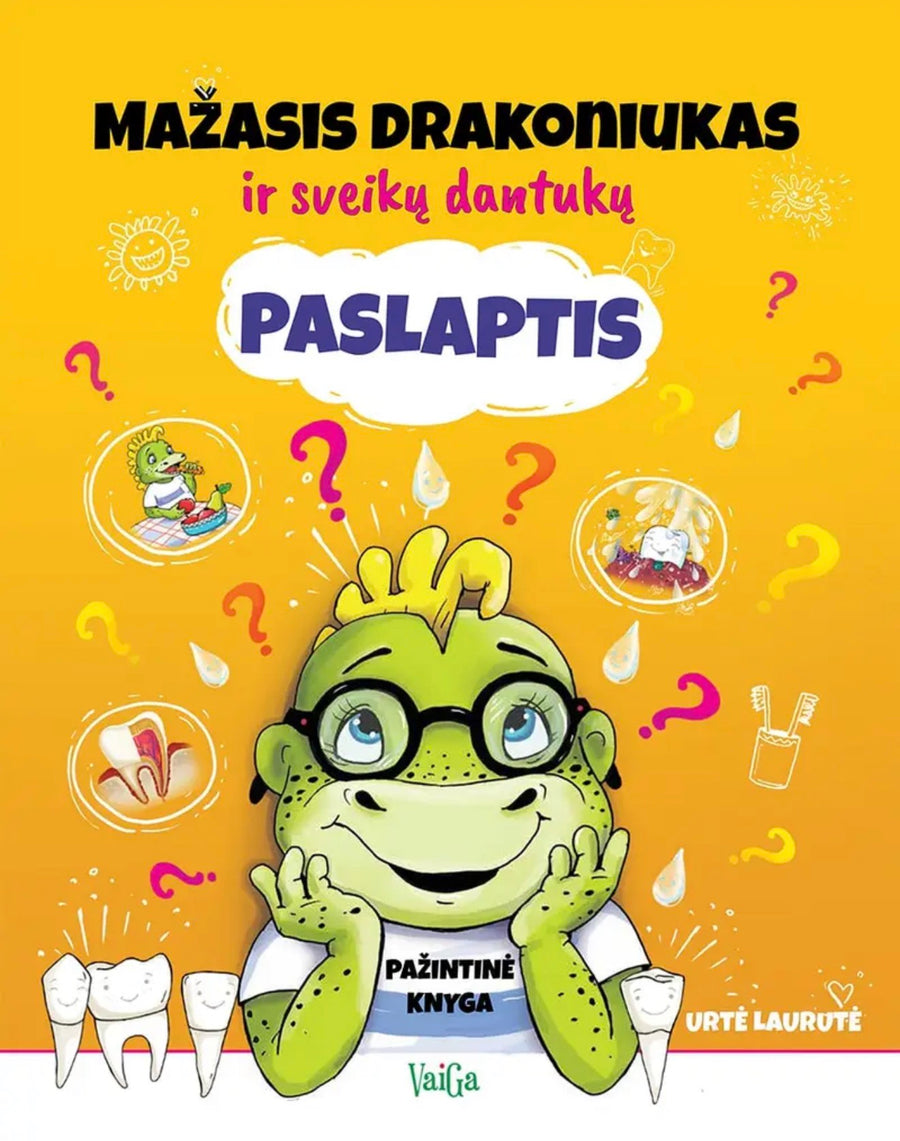 Pažintinė knygutė “Mažasis drakoniukas ir sveikų dantukų paslaptis”